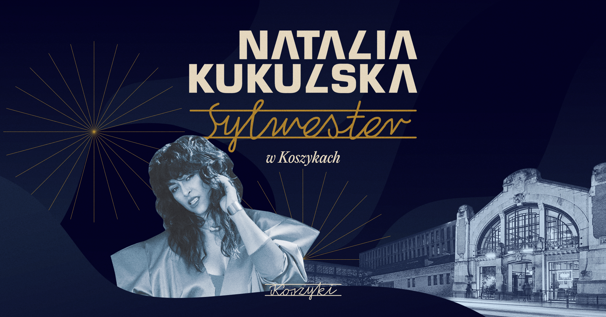 Koszyki Sylwester / Natalia Kukulska