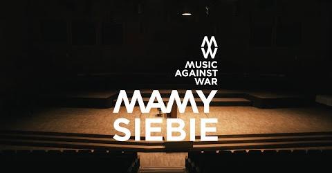 Mamy siebie - Music Against War