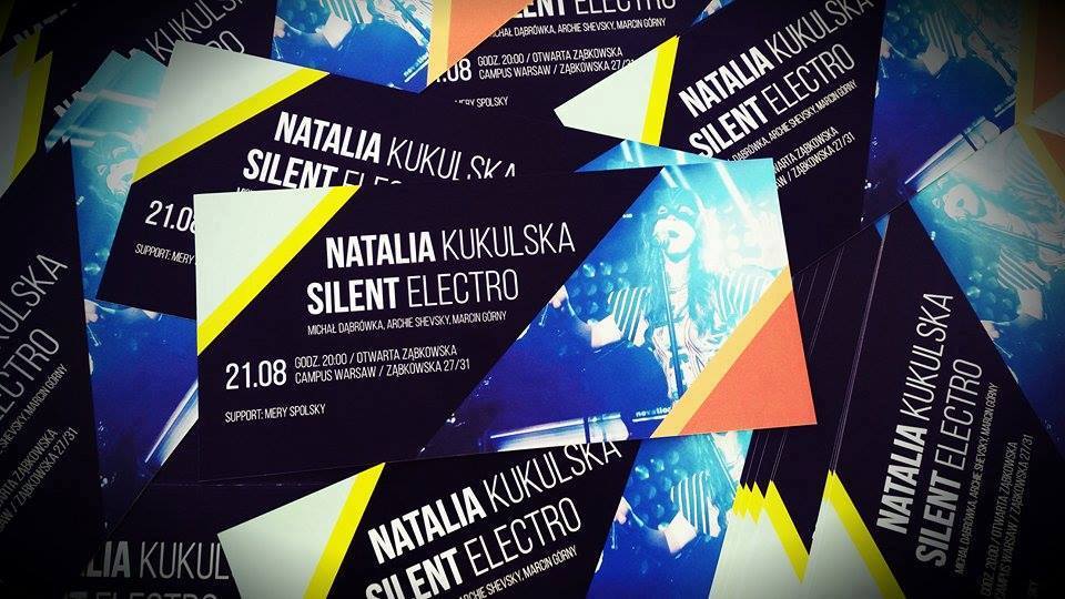 Silent Electro / Natalia Kukulska / wejściówki