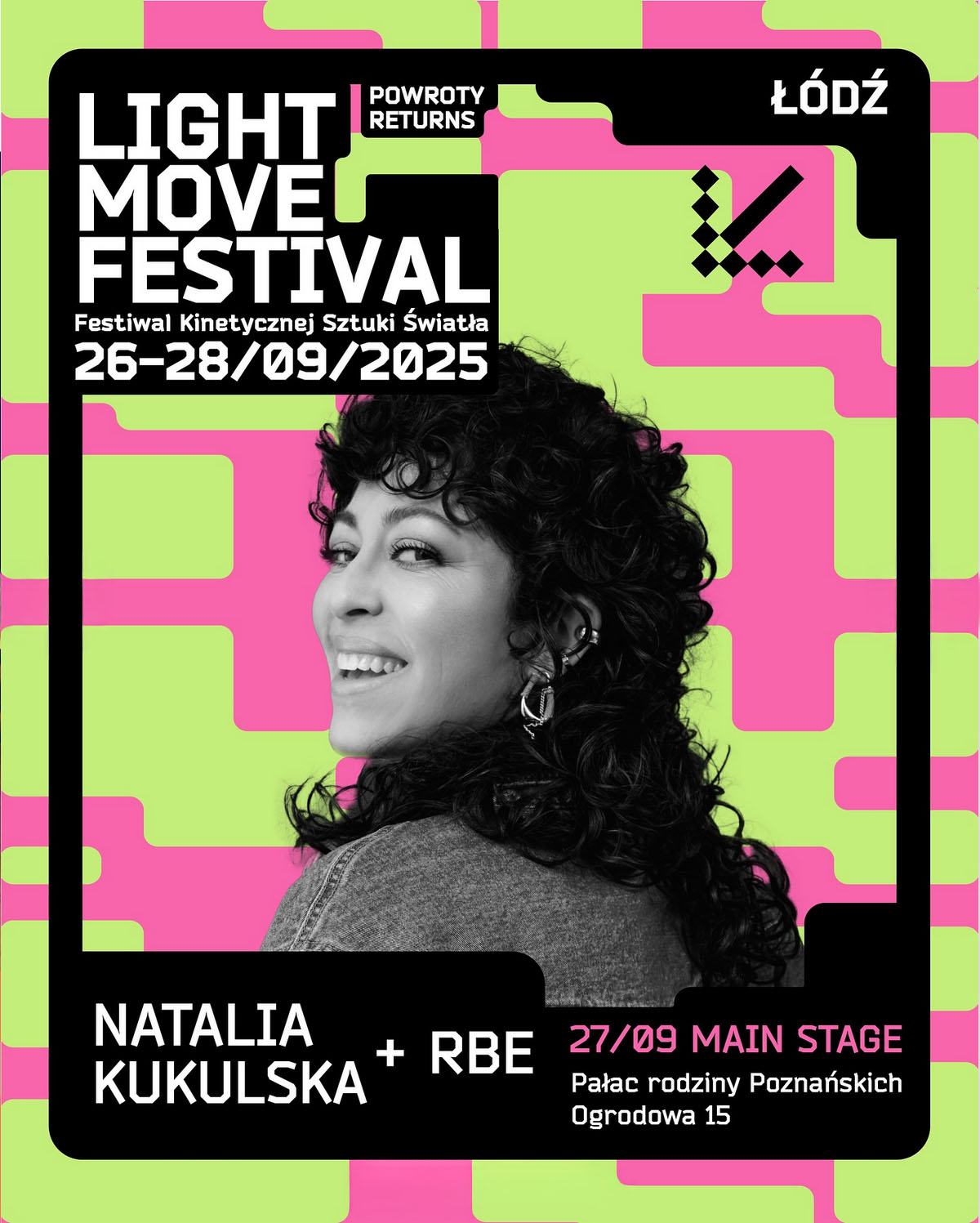 Light.Move.Festival. 2025 / Natalia Kukulska i RBE
