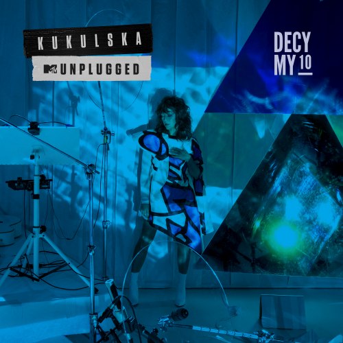 Decymy - MTV Unplugged / Natalia Kukulska