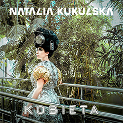 Natalia Kukulska / Kobieta - premiera