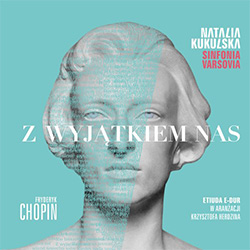 Z wyjątkiem nas - singiel / Natalia Kukulska