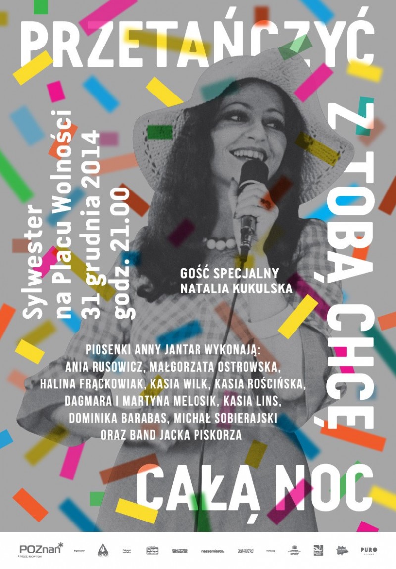 Przetańczyć z Tobą chcę całą noc, sylwester, poznań, Anna Jantar, Natalia Kukulska