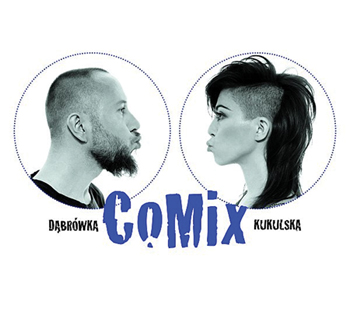 CoMix Kukulska & Dąbrówka