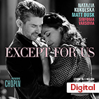 Natalia Kukulska & Matt Dusk - Except For Us [Etude in E major]